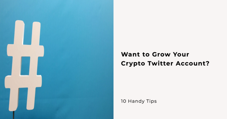 10 Handy Tips to Grow Your Crypto Projects Twitter Account 