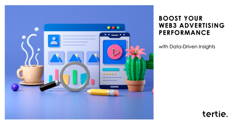 How to Boost Your WEB3 Advertising Performance with Data-Driven Insights