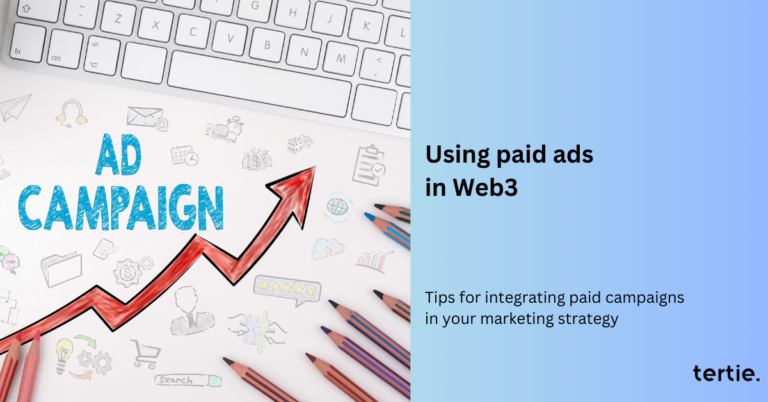 Making Paid Ads an essential element of your Web3 Marketing success